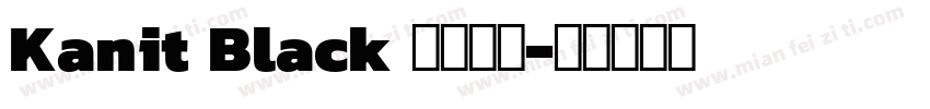 Kanit Black 字体下载字体转换